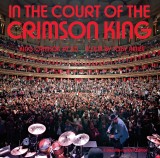 In The Court Of The Crimson King - King Crimson at 50